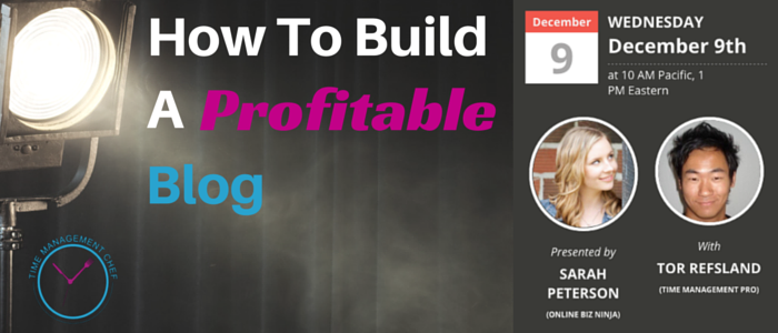 How To Build A Profitable Blog While Having A Full-Time Job